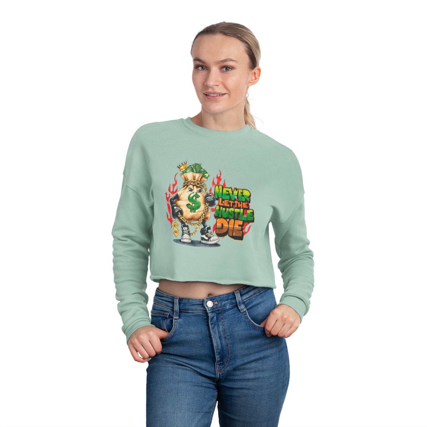 Trendy Women's Cropped Sweatshirt - 'Never Let The Hustle Die'