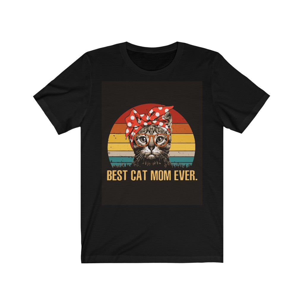 Best Cat Mom Ever Tee