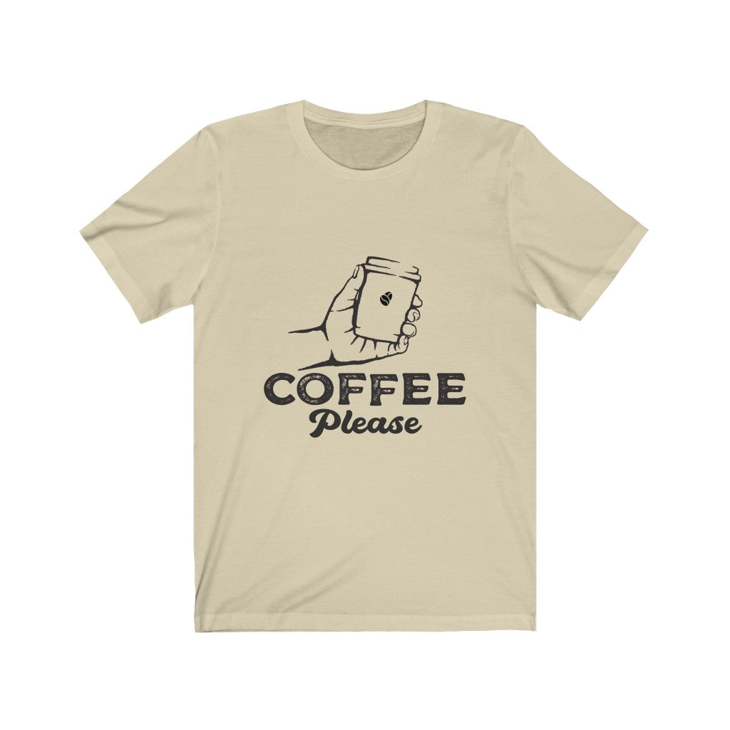 Coffee Please Unisex Jersey Short Sleeve Tee