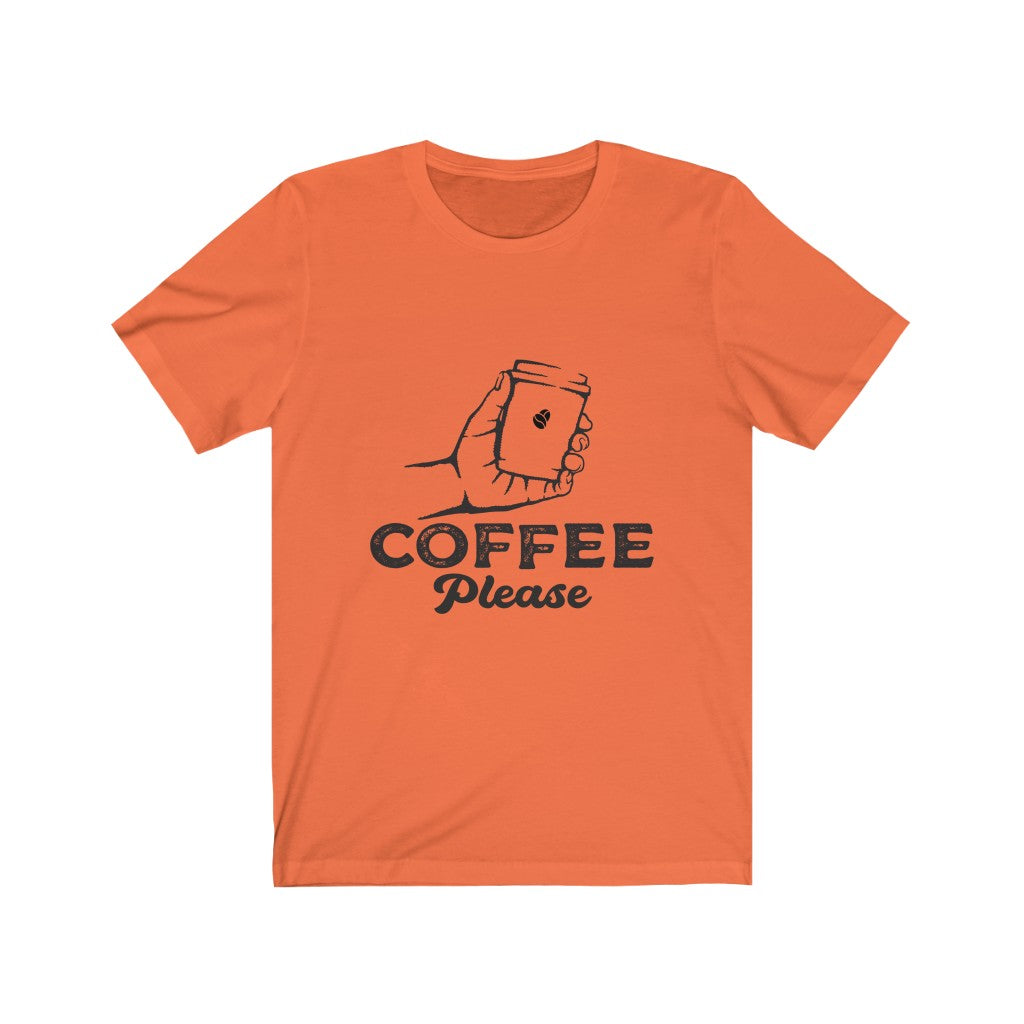 Coffee Please Unisex Jersey Short Sleeve Tee