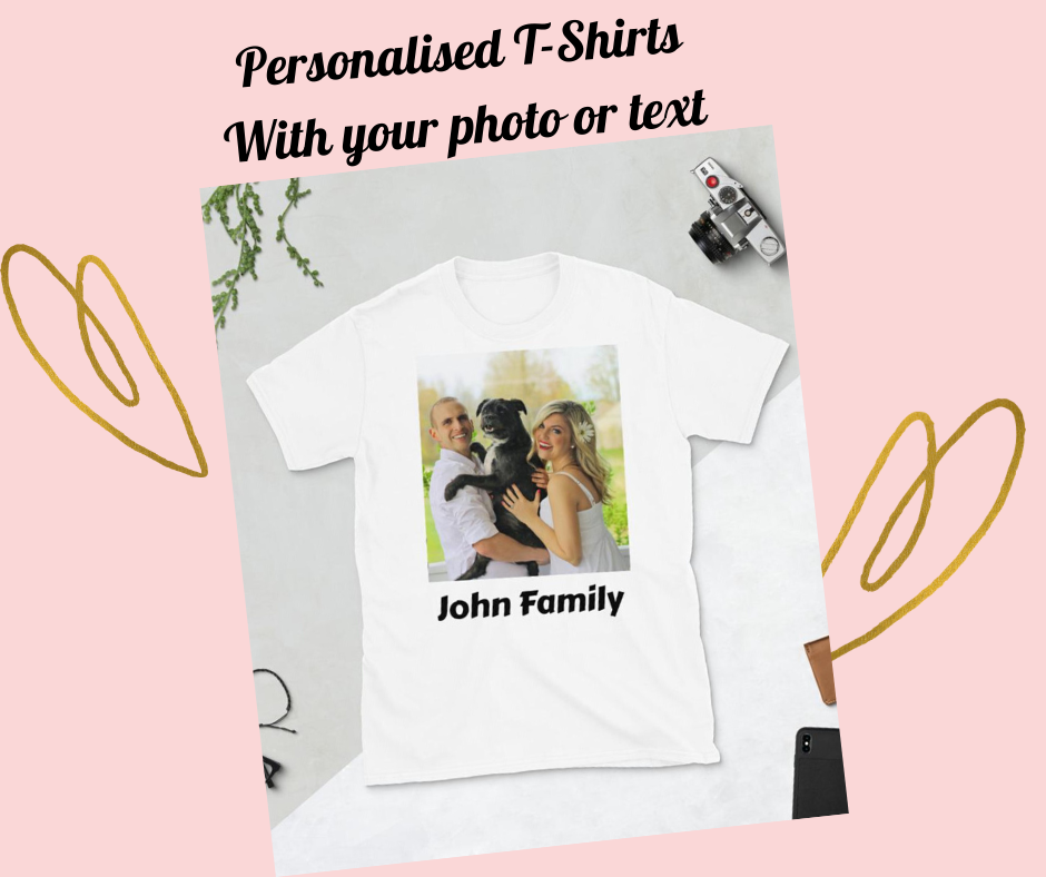 Cutest Unisex T-Shirts printed with text or photo as a gift!