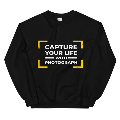 Capture Your Life With Photograph Unisex Sweatshirt