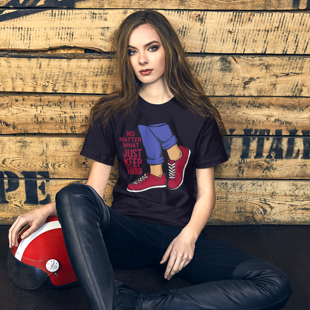 Just Keep Going Motivational Short-Sleeve Unisex T-Shirt