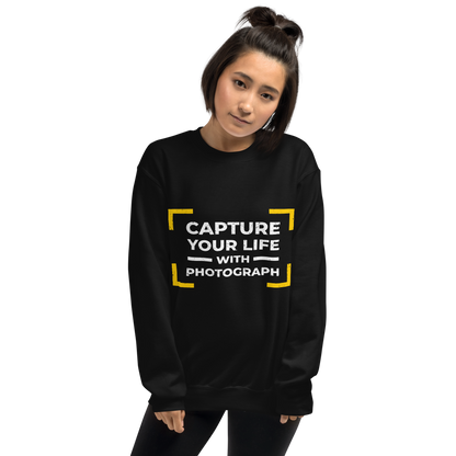 Capture Your Life With Photograph Unisex Sweatshirt