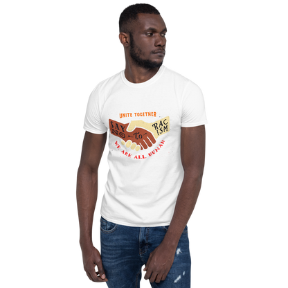 No Racism Short-Sleeve Unisex T-Shirt