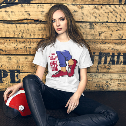 Just Keep Going Motivational Short-Sleeve Unisex T-Shirt