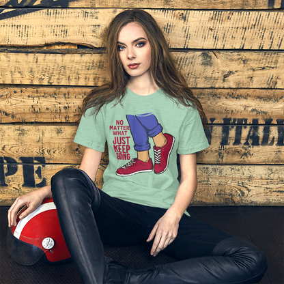 Just Keep Going Motivational Short-Sleeve Unisex T-Shirt